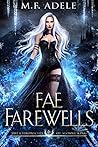 Fae Farewells
