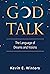 God Talk: The Language of D...