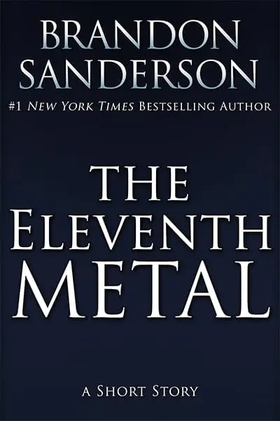Portada de The Eleventh Metal, de Brandon Sanderson