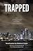 Trapped: The Novelization