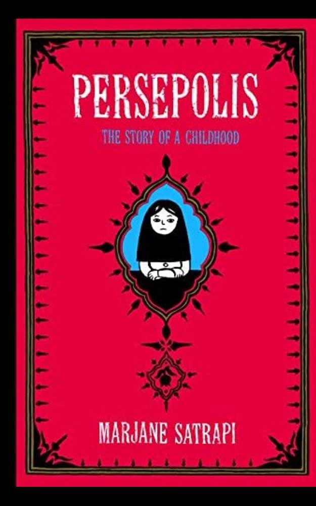Persepolis: The Story of a Childhood