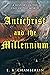 Antichrist and the Millennium