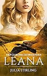 Leana (Der Club der Zeitreisenden von Eriness #3) Leana (Der Club der Zeitreisenden von Eriness #3)
