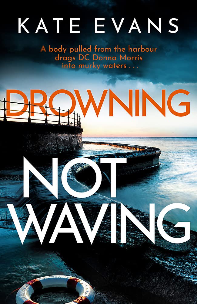 Drowning Not Waving (DC Donna Morris #2)