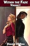Within the Fade by Desiree DuBois