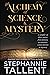 The Alchemy and Science of ...