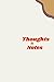 Thoughts & Notes by Francesca Miller