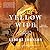 The Yellow Wife