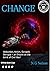 CHANGE (The CHANGE Odyssey, #1)