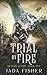 Trial by Fire (The Dragon Guard)