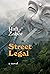 Street Legal by Rafi Zabor