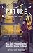 Future Science Fiction Digest, Issue 15, June 2022 by Alex Shvartsman
