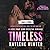 Timeless: Zane & Fiona (Less Than Zero, #4)