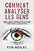 Comment Analyser Les Gens: ...