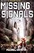 Missing Signals by Michael Kayatta