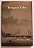 Tonquish Tales: A Story of Early d'Etroit, Pioneers & Michigan Indians