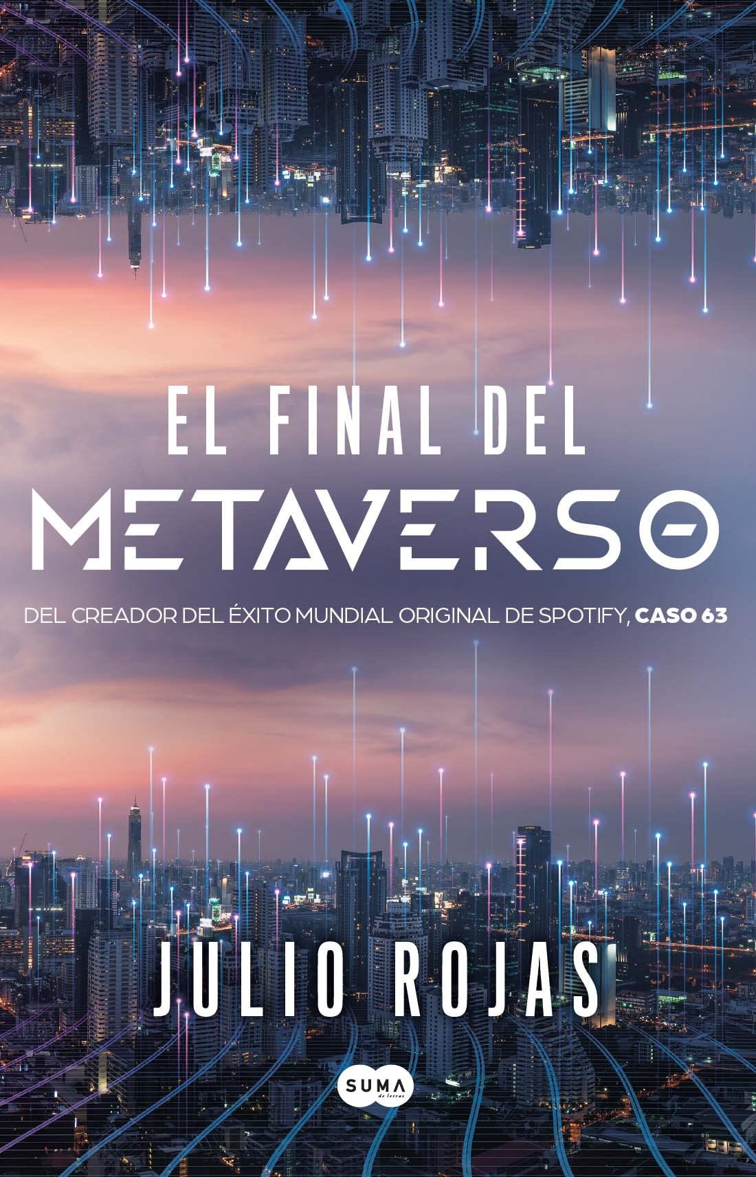 El final del metaverso (Kindle Edition)