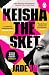 Keisha the Sket