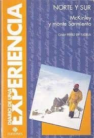 Norte y sur: McKinley y Monte Sarmiento