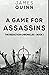A Game For Assassins: A Cold War Espionage Thriller (The Redaction Chronicles)