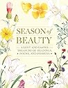 Season of Beauty: A Treasury of Readings, Poems, and Prayers Season of Beauty: A Treasury of Readings, Poems, and Prayers