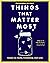 Things That Matter Most: Es...