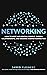 NETWORKING by Jared Kleinert