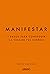 Manifestar: 7 pasos para conseguir la vida de tus sueños (Spanish Edition)