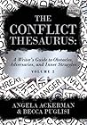 The Conflict Thesaurus by Angela Ackerman