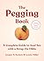 The Pegging Book: A Complet...