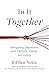 In It Together by JoEllen Notte
