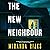 The New Neighbour