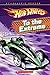 Hot Wheels: To the Extreme (Hot Wheels Scholastic Reader)
