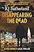 Disappearing The Dead (Paul...