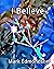 I Believe
