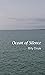Ocean of Silence