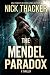 The Mendel Paradox (Harvey Bennett Thrillers)