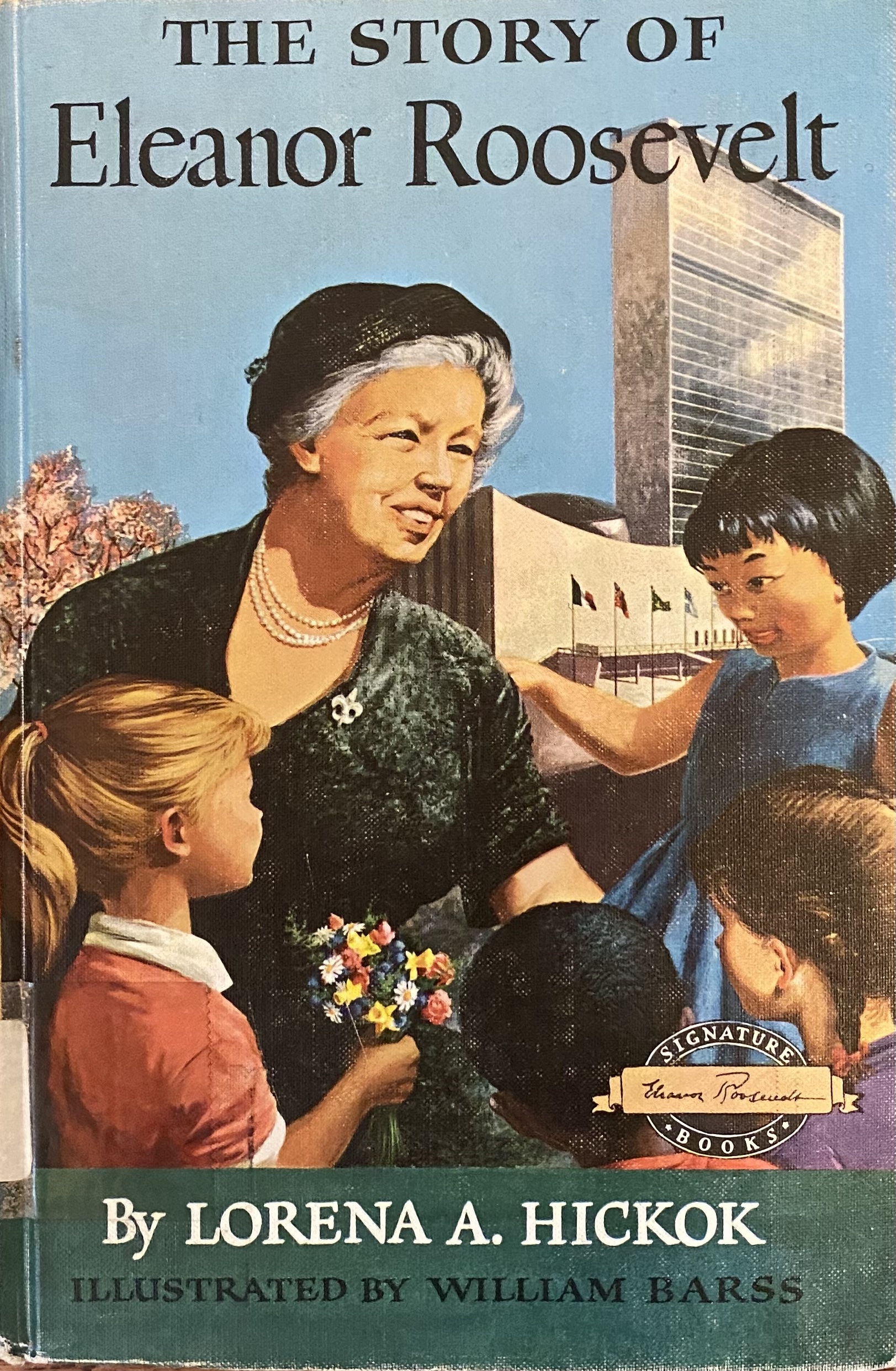 The Story of Eleanor Roosevelt
