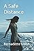 A Safe Distance (North Shore Stories)