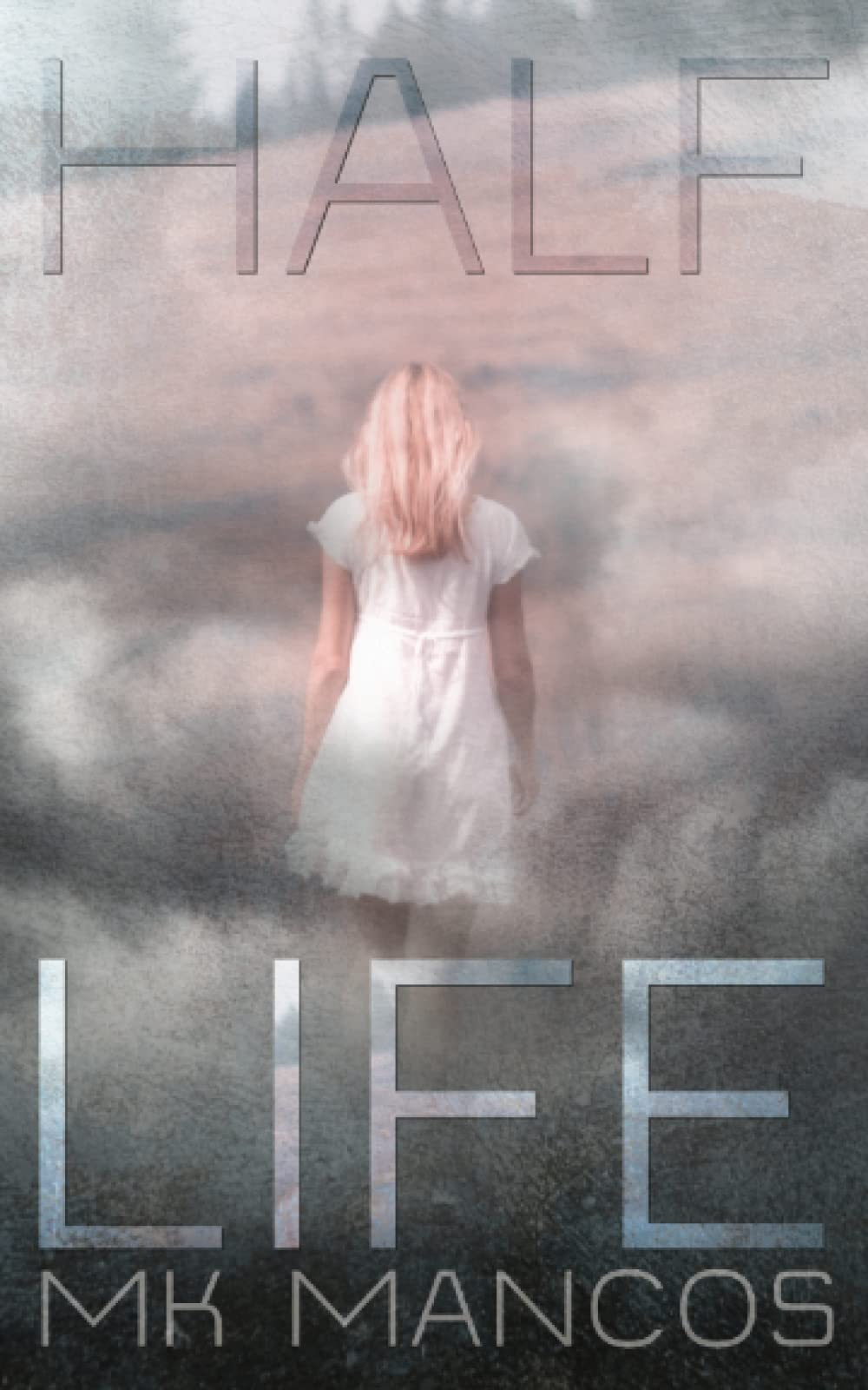 Half Life (Paperback)