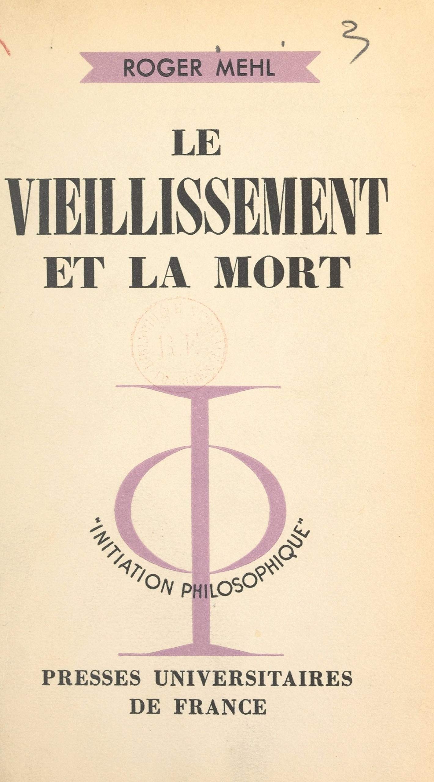 Le vieillissement et la mort (French Edition)