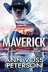 Maverick (A Rocky Mountain Thriller)
