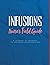 Infusions A Nurse's Field G...