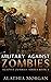 Military Against Zombies: A...