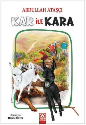 Kar ile Kara (Paperback)