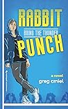 Rabbit Punch: Bring the Thunder Rabbit Punch: Bring the Thunder