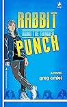 Rabbit Punch: Bring the Thunder