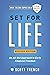 Set for Life: An All-Out Approach to Early Financial Freedom