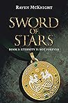 Sword of Stars by Raven McKnight