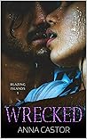 Wrecked (Blazing Islands, #1)